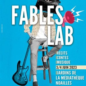 Festival Fables Lab, Cannes, 3 et 4 juin 2023