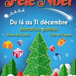 Cagnes-sur-Mer fête Noël, 16 au 31 décembre 2023