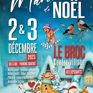 Noël Le Broc, les 2 et 3 décembre 2023