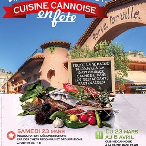 Cuisine cannoise en fête, Cannes, 23 mars au 6 avril 2024