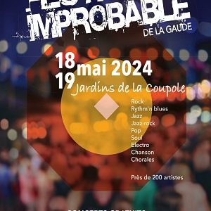 Festival Improbable, La Gaude, 18 et 19 mai 2024